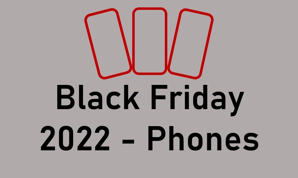 Black Friday phones 2022 thumbnail
